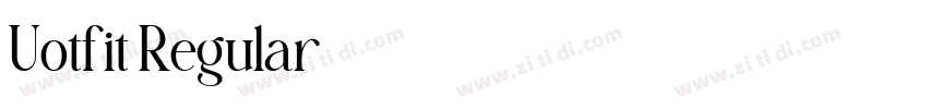 Uotfit Regular字体转换 Uotfit Regular字体转换